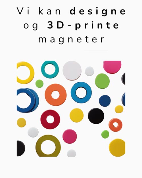 Vi kan produsere 3D-designet og 3D-printet magneter etter dine behov 